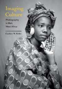 Imaging Culture : Photography in Mali, West Africa
