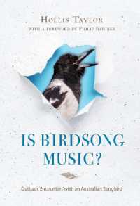 Is Birdsong Music? : Outback Encounters with an Australian Songbird (Music, Nature, Place)