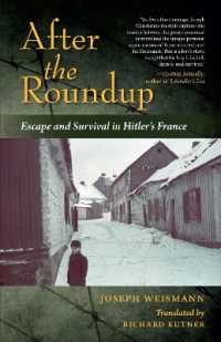 After the Roundup : Escape and Survival in Hitler's France