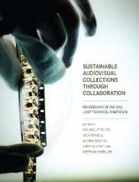 Sustainable Audiovisual Collections through Collaboration : Proceedings of the 2016 Joint Technical Symposium