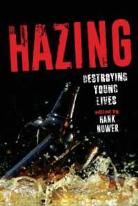 Hazing : Destroying Young Lives