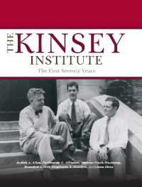 The Kinsey Institute : The First Seventy Years