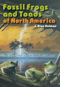 Fossil Frogs and Toads of North America (Life of the Past)