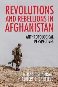 Revolutions and Rebellions in Afghanistan : Anthropological Perspectives