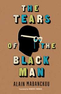 The Tears of the Black Man (Global African Voices)