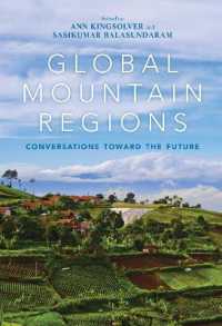 Global Mountain Regions : Conversations toward the Future (Framing the Global)