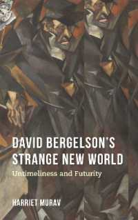 David Bergelson's Strange New World : Untimeliness and Futurity (Jews of Eastern Europe)
