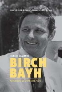 Birch Bayh : Making a Difference