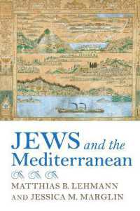 Jews and the Mediterranean (Sephardi and Mizrahi Studies)