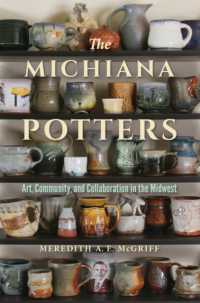 The Michiana Potters : Art, Community, and Collaboration in the Midwest (Material Vernaculars)