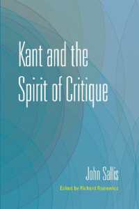 Kant and the Spirit of Critique (The Collected Writings of John Sallis)