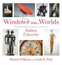 Windows on Worlds : International Collections at Indiana University