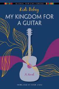 My Kingdom for a Guitar : A Novel (Global African Voices)