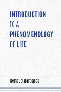 Introduction to a Phenomenology of Life (Studies in Continental Thought)