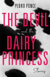 The Devil and the Dairy Princess : Stories (Blue Light Books)