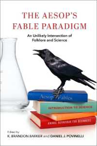 The Aesop's Fable Paradigm : An Unlikely Intersection of Folklore and Science (Encounters: Explorations in Folklore and Ethnomusicology)