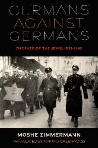 Germans against Germans : The Fate of the Jews, 1938-1945 (Olamot Series in Humanities and Social Sciences)