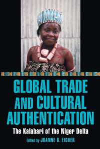 Global Trade and Cultural Authentication : The Kalabari of the Niger Delta