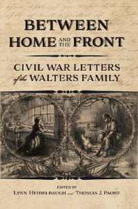 Between Home and the Front : Civil War Letters of the Walters Family