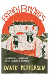 French B Movies : Suburban Spaces, Universalism, and the Challenge of Hollywood (New Directions in National Cinemas)