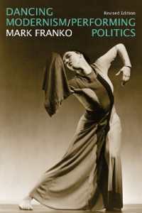 Dancing Modernism / Performing Politics （2ND）