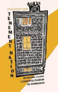 Tenement Nation : Working-Class Cosmopolitanism in Edinburgh (Framing the Global)