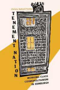 Tenement Nation : Working-Class Cosmopolitanism in Edinburgh (Framing the Global)