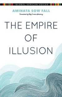 The Empire of Illusion (Global African Voices)