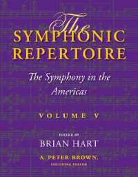 The Symphonic Repertoire, Volume V : The Symphony in the Americas