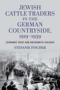 Jewish Cattle Traders in the German Countryside, 1919-1939 : Economic Trust and Antisemitic Violence