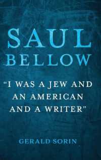 Saul Bellow : 'I Was a Jew and an American and a Writer' (The Modern Jewish Experience)