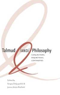 Talmud and Philosophy : Conjunctions, Disjunctions, Continuities (New Jewish Philosophy and Thought)