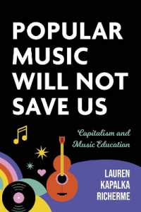 Popular Music Will not Save Us : Capitalism and Music Education (Counterpoints: Music and Education)
