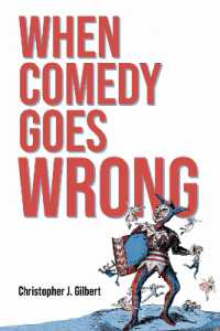 When Comedy Goes Wrong (Comedy & Culture)