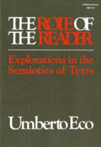 The Role of the Reader : Explorations in the Semiotics of Texts (Advances in Semiotic)