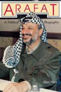 Arafat : A Political Biography （First American）