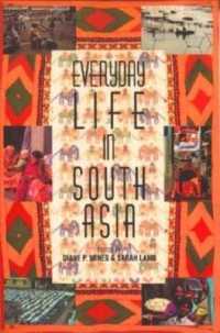 南アジアの日常生活：民族誌集<br>Everyday Life in South Asia