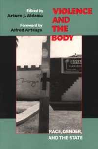 Violence and the Body : Race, Gender, and the State