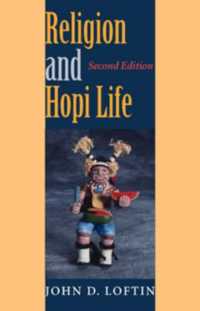 Religion and Hopi Life, Second Edition （2ND）