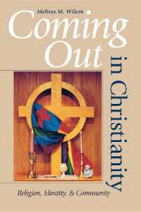 Coming Out in Christianity : Religion, Identity, and Community