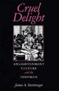 嗜虐的快楽：啓蒙主義文化と非人間性<br>Cruel Delight : Enlightenment Culture and the Inhuman