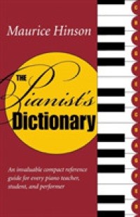 ピアノ辞典<br>The Pianist's Dictionary