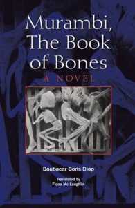 Murambi, the Book of Bones (Global African Voices) -- Paperback / softback
