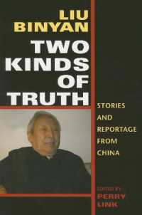 Two Kinds of Truth : Stories and Reportage from China
