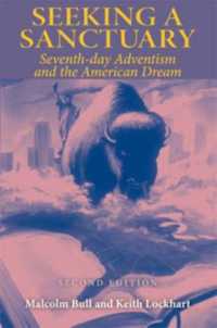キリスト再臨派とアメリカン・ドリーム（第２版）<br>Seeking a Sanctuary, Second Edition : Seventh-day Adventism and the American Dream （2ND）