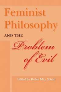 フェミニズム哲学と悪の問題<br>Feminist Philosophy and the Problem of Evil (A Hypatia Book)