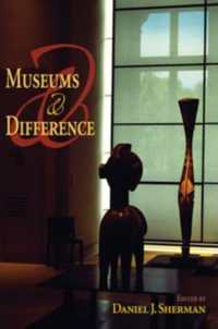 Museums and Difference (21st Century Studies)