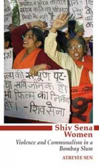 Shiv Sena Women : Violence and Communalism in a Bombay Slum