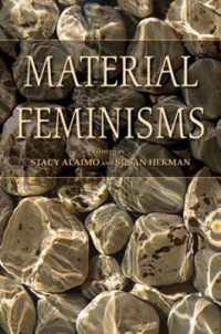 物質的フェミニズム<br>Material Feminisms