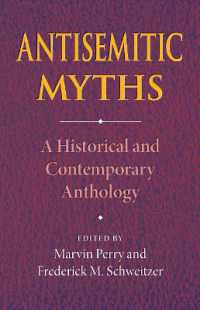Antisemitic Myths : A Historical and Contemporary Anthology